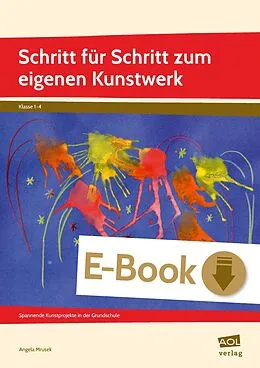 E-Book (pdf) Schritt für Schritt zum eigenen Kunstwerk von Angela Mrusek