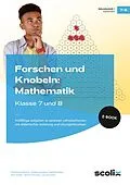E-Book (pdf) Forschen und Knobeln: Mathematik - Klasse 7 und 8 von Friedhelm Käpnick, Wiebke Auhagen