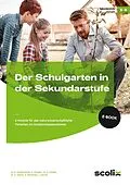 E-Book (pdf) Der Schulgarten in der Sekundarstufe - Klasse 5/6 von Birgitta Goldschmidt, Annika Wickert, Andr