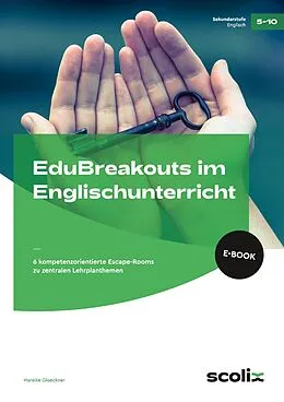 E-Book (pdf) EduBreakouts im Englischunterricht von Mareike Gloeckner