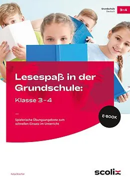 E-Book (pdf) Lesespaß in der Grundschule: Klasse 3-4 von Katja Büscher