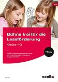 E-Book (pdf) Bühne frei für die Leseförderung - Klasse 1/2 von Pia Kucera