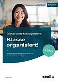 E-Book (pdf) Classroom-Management: Klasse organisiert! von Diana Politz
