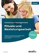 PDF Classroom-Management: Rituale und Beziehungsarbeit von Diana Politz