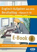 E-Book (pdf) Englisch-Aufgaben aus dem Berufsalltag Kl. 9-10 von Anke Gruner