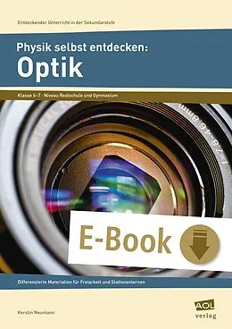 E-Book (pdf) Physik selbst entdecken: Optik von Kerstin Neumann
