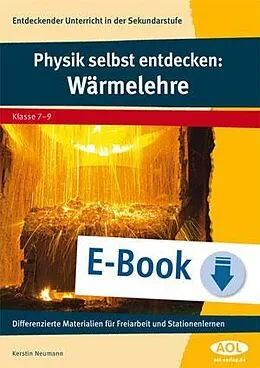 E-Book (pdf) Physik selbst entdecken: Wärmelehre von Kerstin Neumann