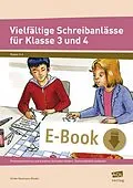 E-Book (pdf) Vielfältige Schreibanlässe für Klasse 3 und 4 von Ulrike Neumann-Riedel