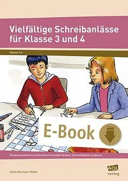 E-Book (pdf) Vielfältige Schreibanlässe für Klasse 3 und 4 von Ulrike Neumann-Riedel