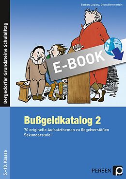 E-Book (pdf) Bußgeldkatalog 2 Kl. 5-10 von Barbara Jaglarz, Georg Bemmerle