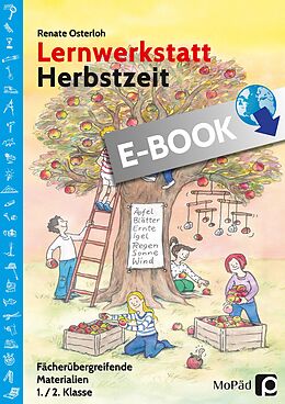 E-Book (pdf) Lernwerkstatt Herbstzeit 1./2. Klasse von Renate Osterloh