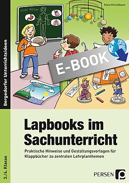 E-Book (pdf) Lapbooks im Sachunterricht - 3./4. Klasse von Klara Kirschbaum