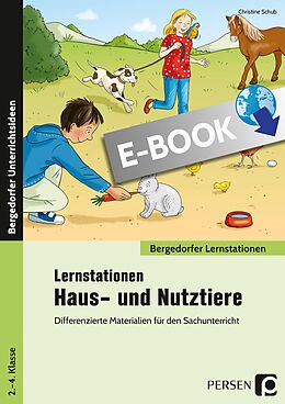 E-Book (pdf) Lernstationen Haus- und Nutztiere von Christine Schub