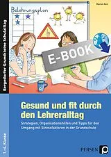 E-Book (pdf) Gesund und fit durch den Lehreralltag von Marion Keil