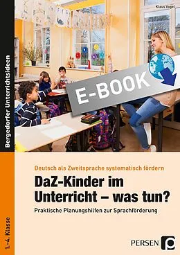 E-Book (pdf) DaZ-Kinder im Unterricht - was tun? von Klaus Vogel
