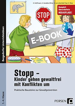 E-Book (pdf) Stopp - Kinder gehen gewaltfrei mit Konflikten um von Hoffmann, Kordelle-Elfner, Lilienfeld-Toal