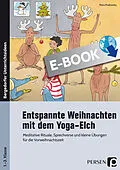 E-Book (pdf) Entspannte Weihnachten mit dem Yoga-Elch von Petra Proßowsky