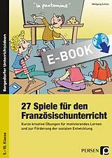 E-Book (pdf) 27 Spiele für den Französischunterricht von Wolfgang Schütz