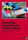 E-Book (pdf) Lückenfüller: Grammatik und Rechtschreibung von Brigitte Penzenstadler