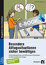E-Book (pdf) Besondere Alltagssituationen sicher bewältigen von Ulrike Zerbst, Reiko Linzer