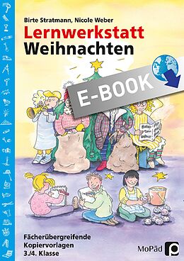 E-Book (pdf) Lernwerkstatt Weihnachten - 3./4. Klasse von Nicole Weber, Birte Stratmann