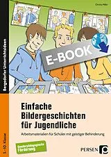 E-Book (pdf) Einfache Bildergeschichten für Jugendliche von Christa Miller