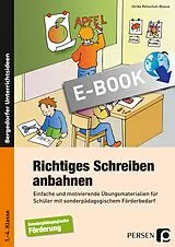 E-Book (pdf) Richtiges Schreiben anbahnen von Ulrike Rehschuh-Blasse