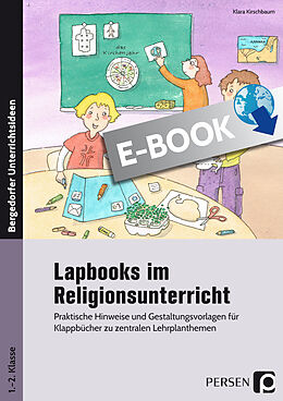 E-Book (pdf) Lapbooks im Religionsunterricht - 1./2. Klasse von Klara Kirschbaum