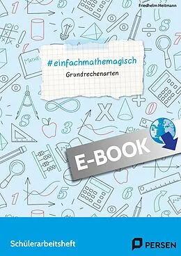 E-Book (pdf) #einfachmathemagisch - Grundrechenarten von Friedhelm Heitmann