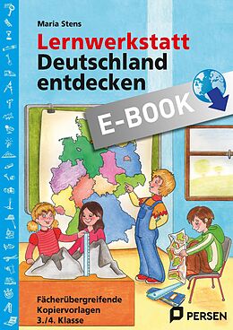 E-Book (pdf) Lernwerkstatt: Deutschland entdecken von Maria Stens