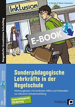 E-Book (pdf) Sonderpädagogische Lehrkräfte in der Regelschule von Ulrich Heimlich, Mario Riesch, Jürgen Schuhmacher