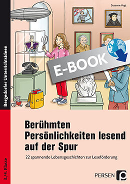 E-Book (pdf) Berühmten Persönlichkeiten lesend auf der Spur von Susanne Vogt