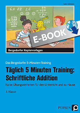 E-Book (pdf) Täglich 5 Minuten Training: Schriftliche Addition von Karin Hohmann