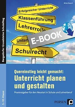 E-Book (pdf) Quereinstieg leicht gemacht: Unterricht gestalten von Britta Klopsch