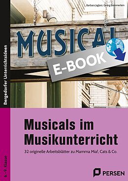 E-Book (pdf) Musicals im Musikunterricht von Barbara Jaglarz, Georg Bemmerlein