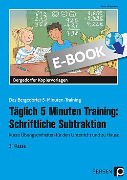 E-Book (pdf) Täglich 5 Minuten Training: Schriftl. Subtraktion von Karin Hohmann