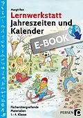 E-Book (pdf) Lernwerkstatt Jahreszeiten und Kalender von Margit Rex
