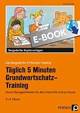 E-Book (pdf) Tägl. 5 Min. Grundwortschatz-Training - 3./4. Kl. von Kirstin Jebautzke