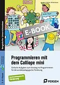 E-Book (pdf) Programmieren mit dem Calliope mini - Sopäd von Marco Bettner, Michael Körner