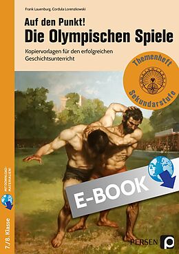 E-Book (pdf) Auf den Punkt! Die Olympischen Spiele von Frank Lauenburg, Cordula Lorenzkowski