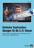 E-Book (pdf) Einfache Kopfrechenübungen für die 5./6. Klasse von Angela Mrusek