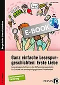 E-Book (pdf) Ganz einfache Lesespurgeschichten: Erste Liebe von Julia Rosendahl