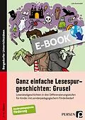 E-Book (pdf) Ganz einfache Lesespurgeschichten: Grusel von Julia Rosendahl