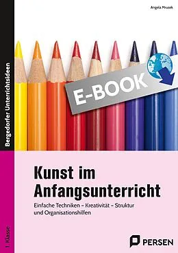 E-Book (pdf) Kunst im Anfangsunterricht von Angela Mrusek