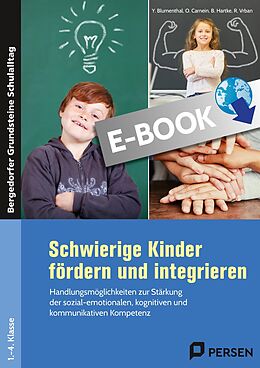 E-Book (pdf) Schwierige Kinder fördern und integrieren von B. Hartke, Y. Blumenthal, R. Vrban