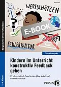 E-Book (pdf) Kindern im Unterricht konstruktiv Feedback geben von Anne Frieß