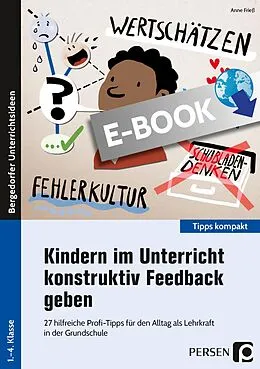 E-Book (pdf) Kindern im Unterricht konstruktiv Feedback geben von Anne Frieß