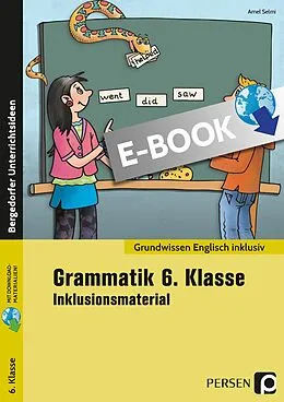 E-Book (pdf) Grammatik 6. Klasse - Inklusionsmaterial Englisch von Amel Selmi