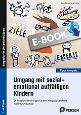 E-Book (pdf) Umgang mit sozial-emotional auffälligen Kindern von Ilona Becker, Sarah Löffler