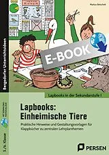 E-Book (pdf) Lapbooks: Einheimische Tiere von Markus Betschelt